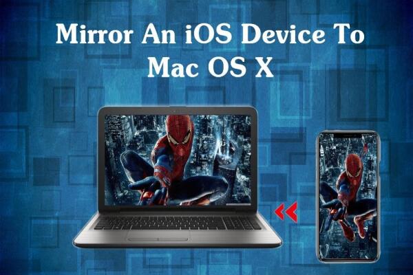 Cách phản chiếu thiết bị iOS sang Mac OS X